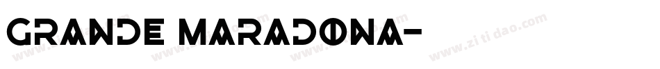 Grande Maradona字体转换